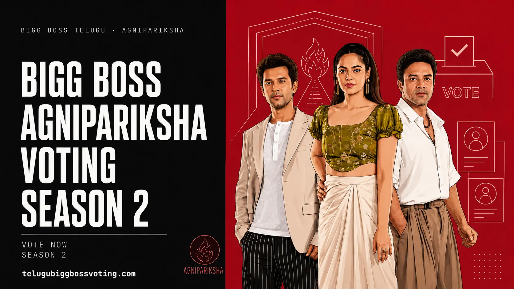 Illustrated Bigg Boss Agnipariksha Voting Season 2 cover — three figures beside a ballot-box vote emblem on a crimson panel, reading Vote Now Season 2