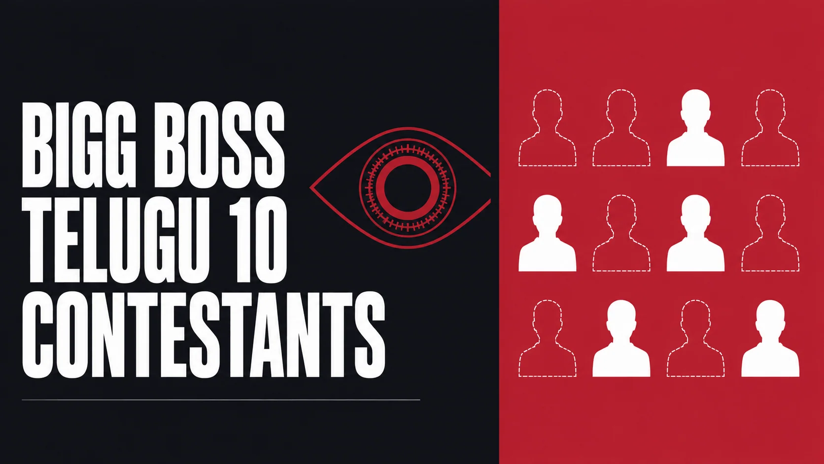 Bigg Boss Telugu 10 contestants poster: a grid of featureless silhouettes, some solid and some dashed outlines — no cast has been announced