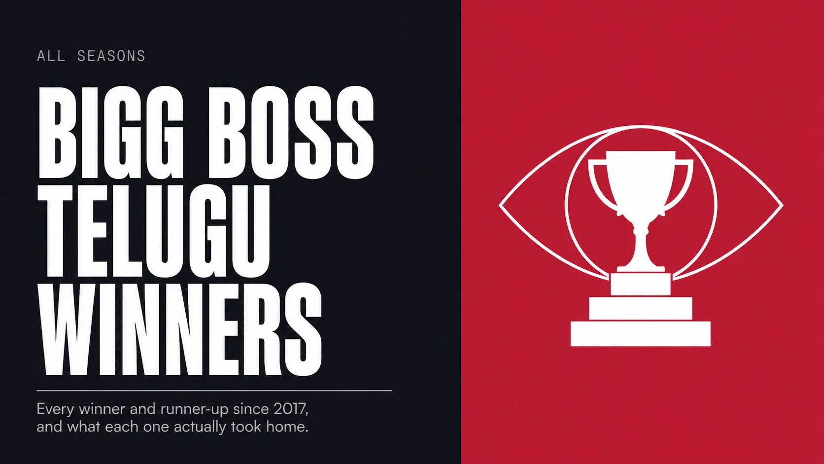 Bigg Boss Telugu winners poster: a large white trophy emblem on a crimson panel, covering every winner and runner-up since 2017